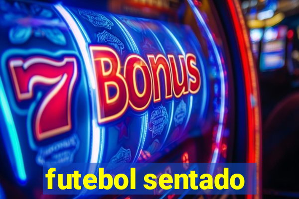 futebol sentado